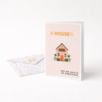"A House? Are We Adults" Greeting Card