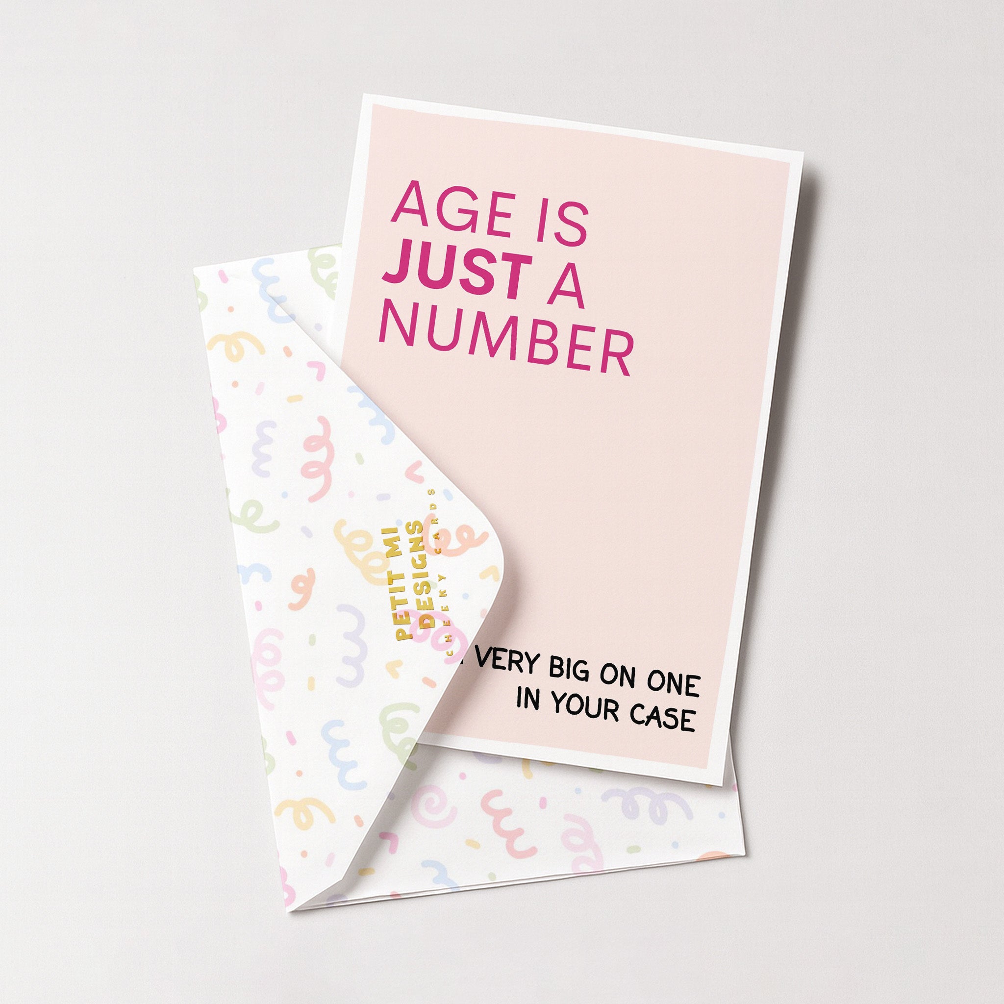 "Age Is Just A Number" Greeting Card