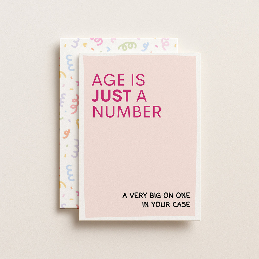 "Age Is Just A Number" Greeting Card