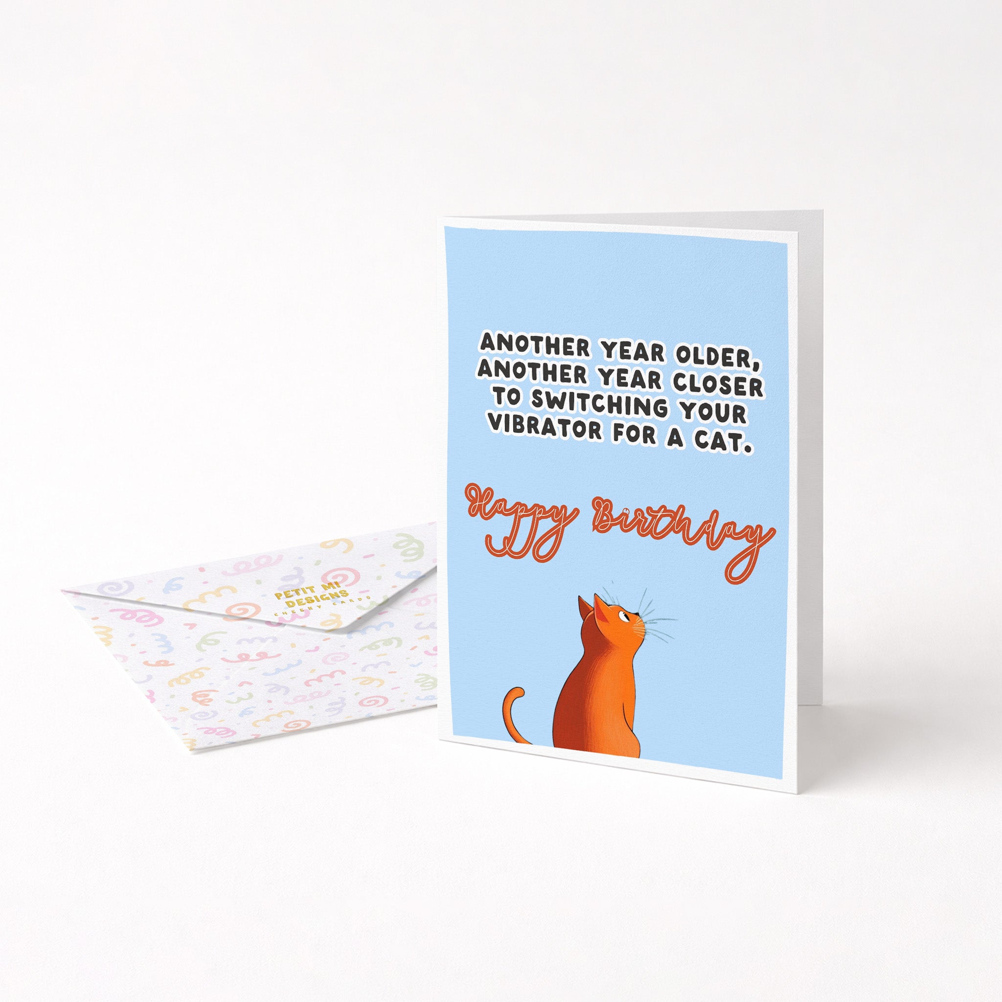 "Another Year Older, Another Year Closer" Greeting Card
