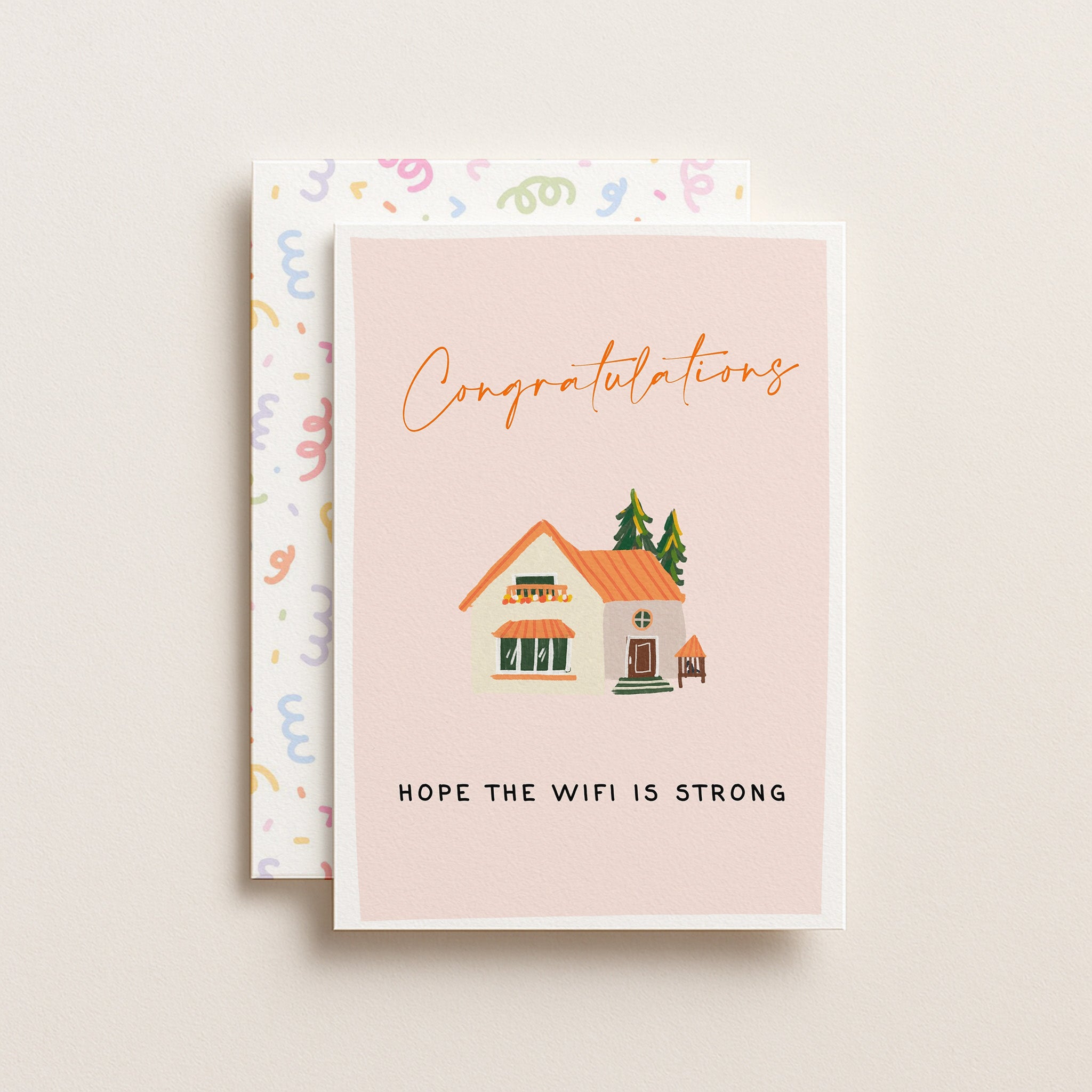 "Congratulation. Hope The Wifi Is Strong" Greeting Card