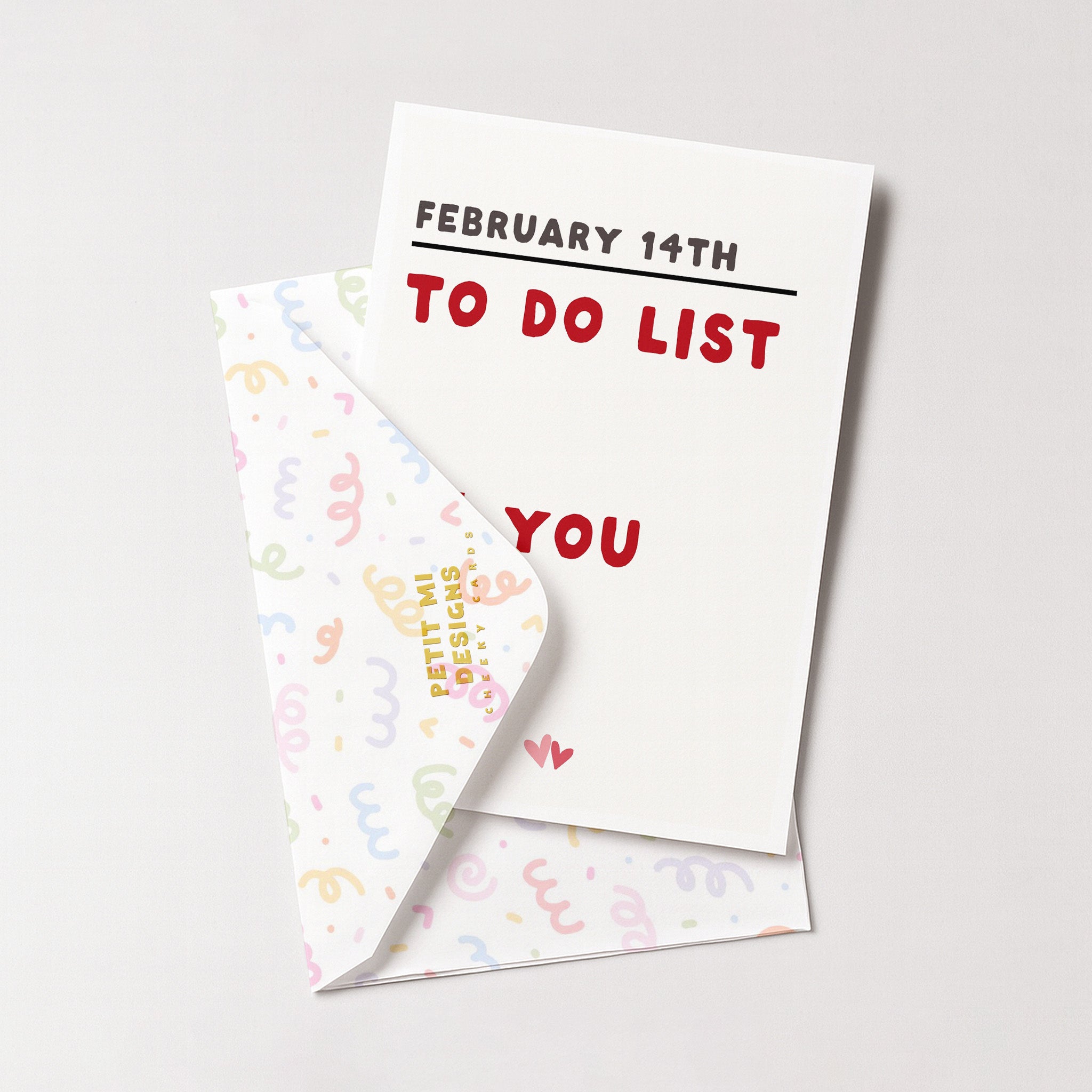 "February 14th To Do List" Greeting Card