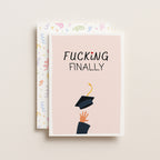"Fucking Finally" Greeting Card