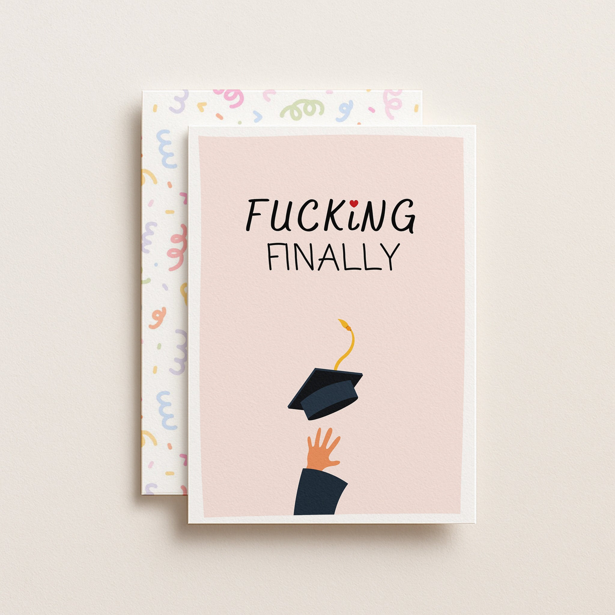 "Fucking Finally" Greeting Card