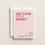 "Get Your Dick Ready, I Mean Happy Birthday" Greeting Card