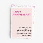"Happy Anniversary To The Best Damn Thing" Greeting Card