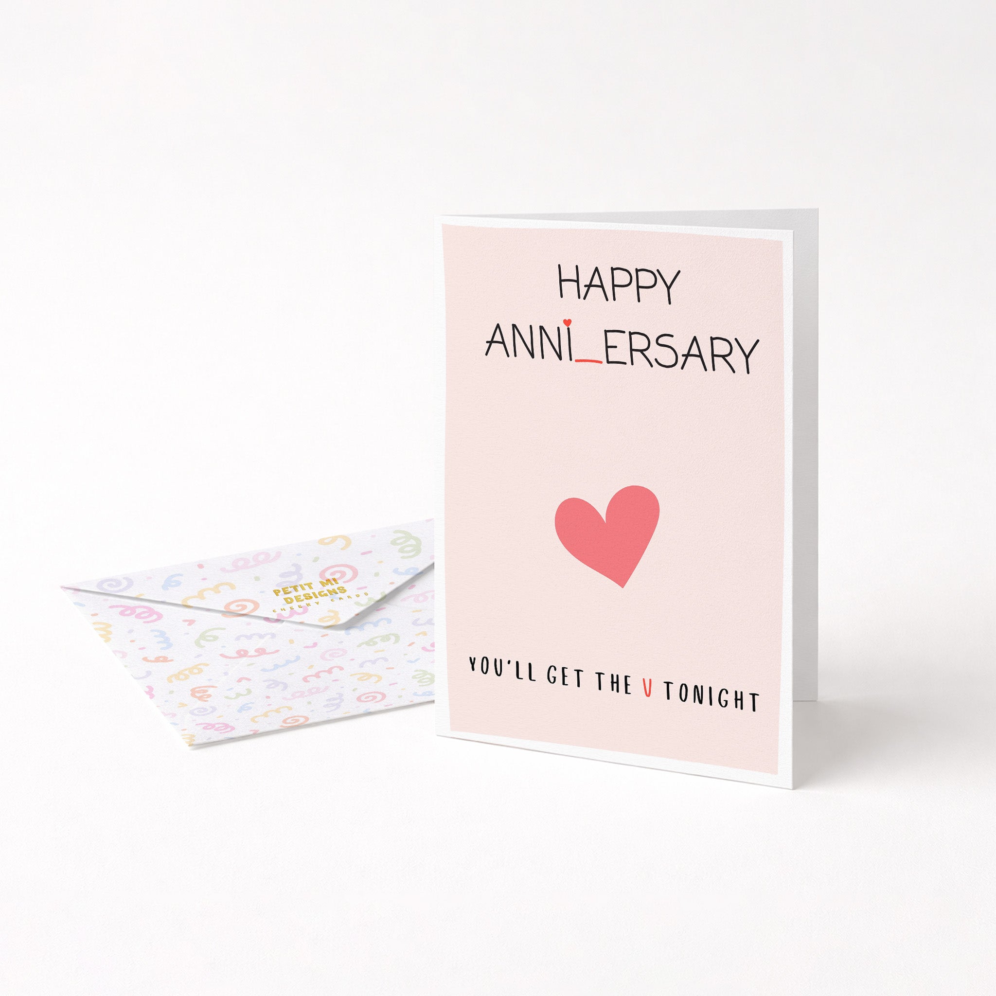 "Happy Anniversary, You'll Get The V Tonight" Greeting Card