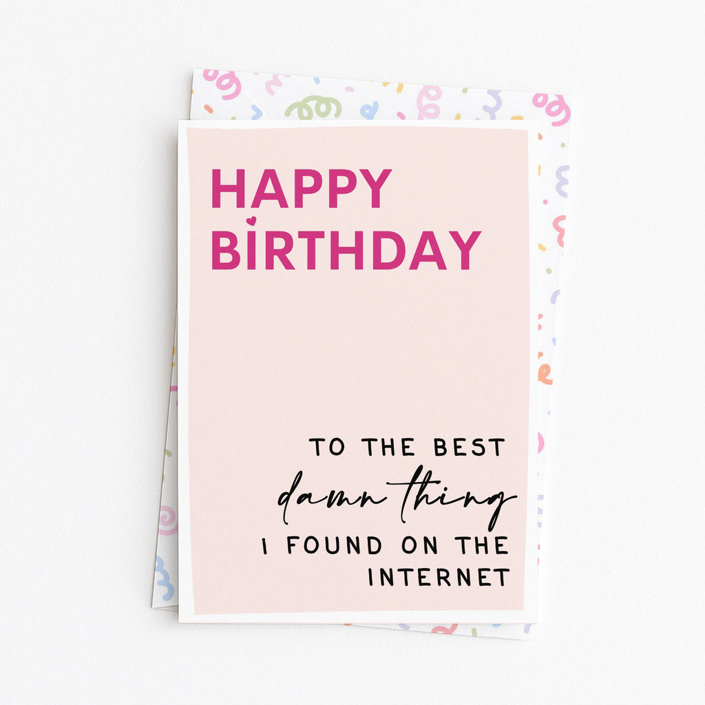 "Happy Birthday To The Best" Greeting Card
