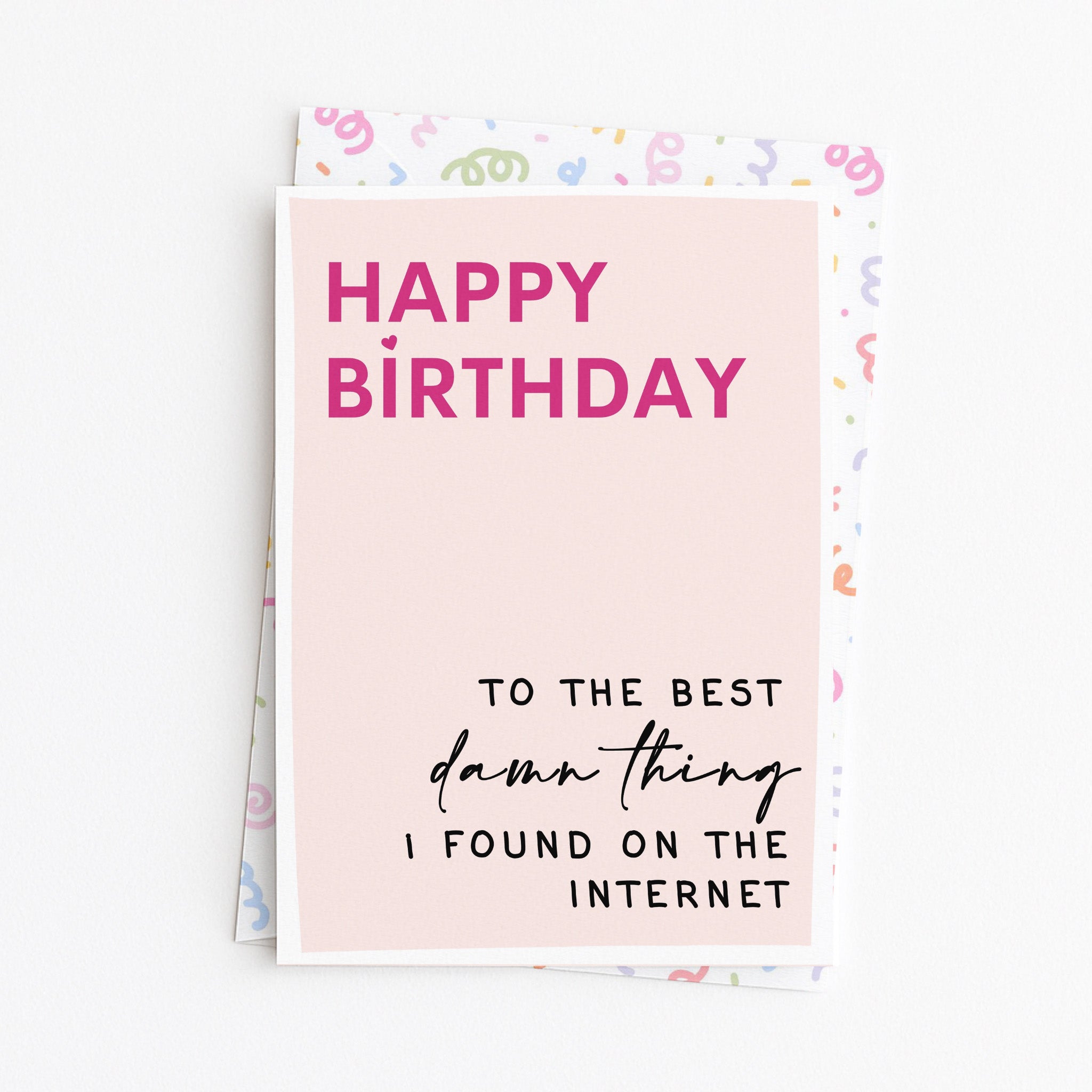 "Happy Birthday To The Best" Greeting Card