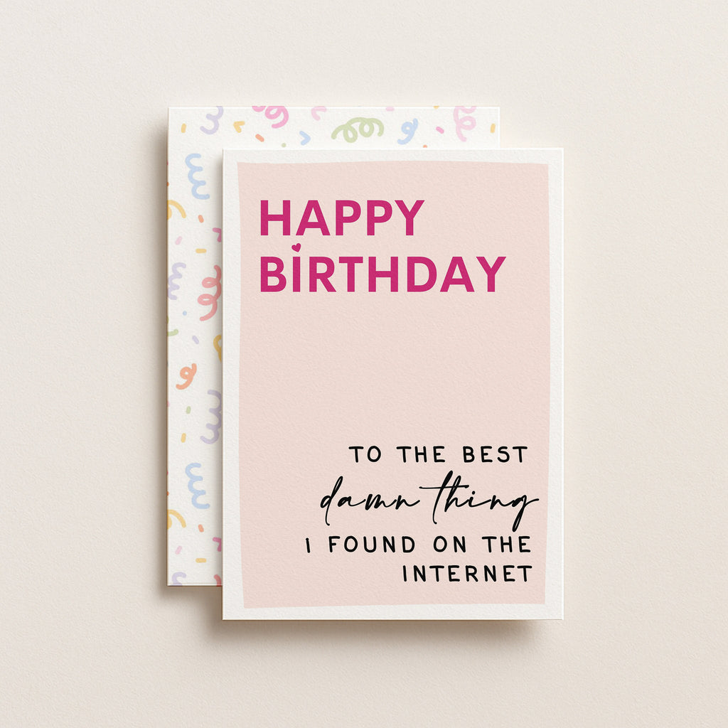 "Happy Birthday To The Best" Greeting Card