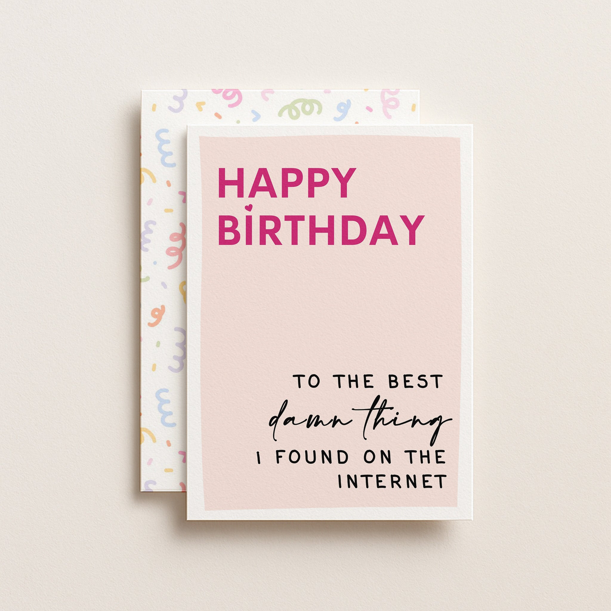 "Happy Birthday To The Best" Greeting Card