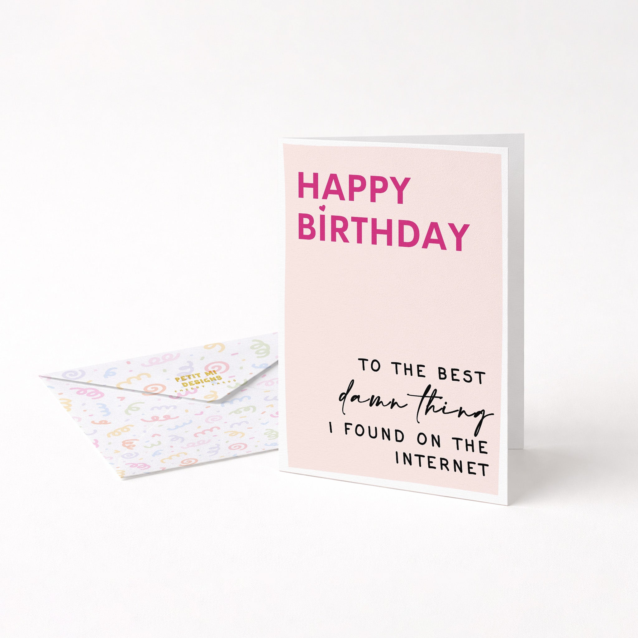 "Happy Birthday To The Best" Greeting Card