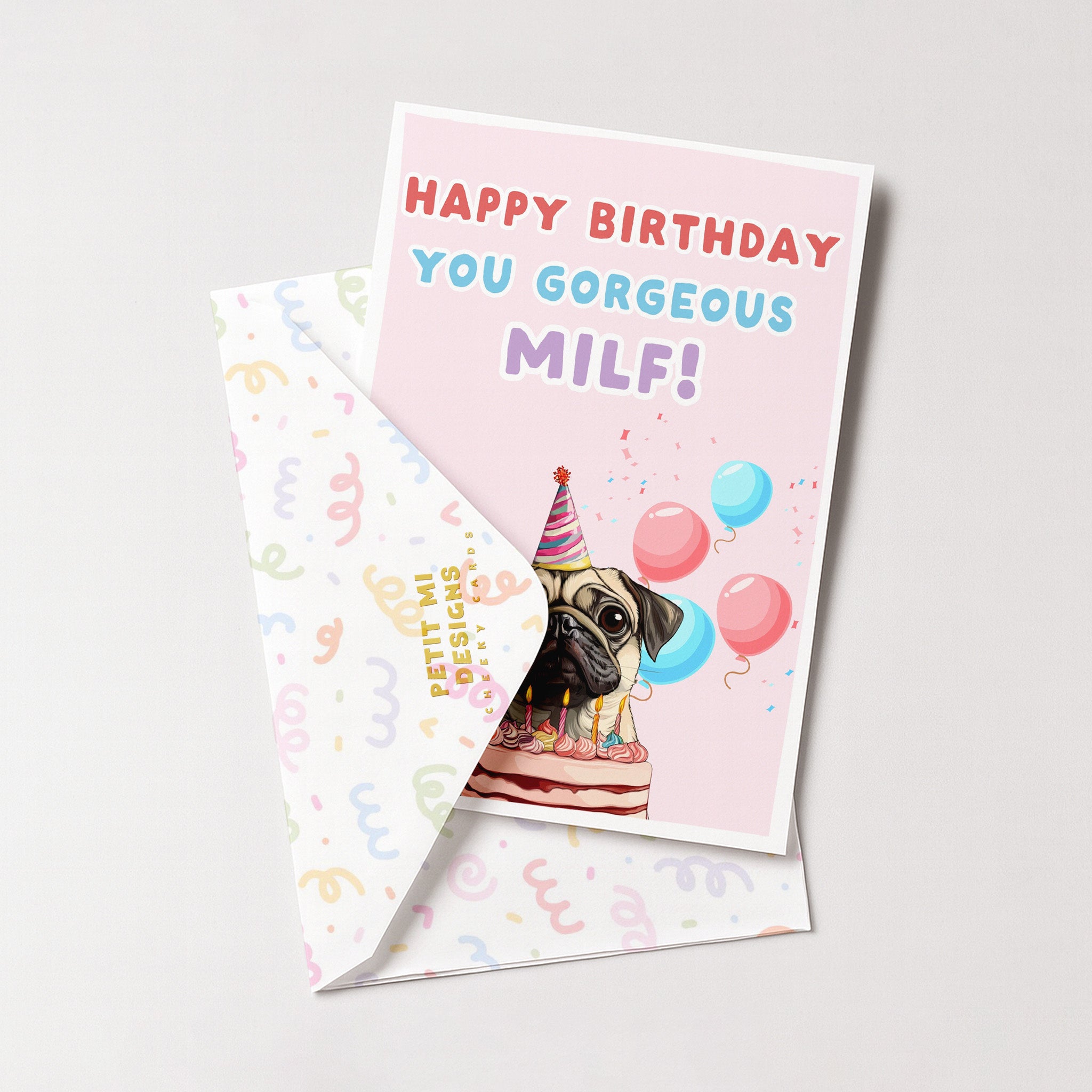 "Happy Birthday You Gorgeous Milf" Greeting Card