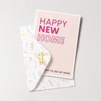"Happy New Home. Can't Wait To See My Room" Greeting Card