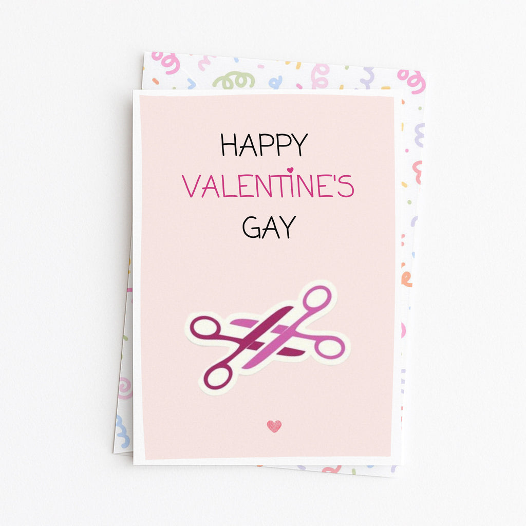 "Happy Valentine`s Gay" Greeting Card