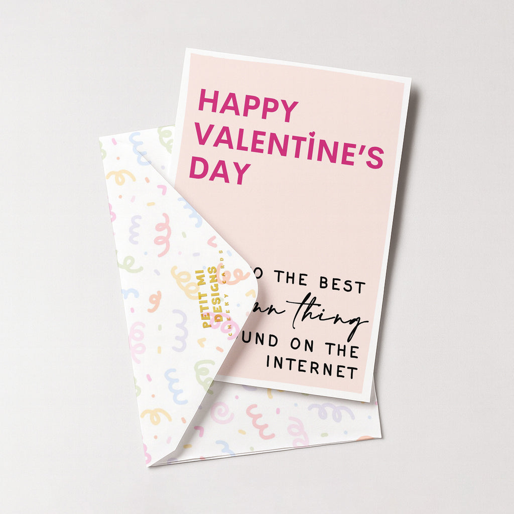 "Happy Valentine's Day To The Best Damn Thing..." Greeting Card