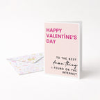 "Happy Valentine's Day To The Best Damn Thing..." Greeting Card