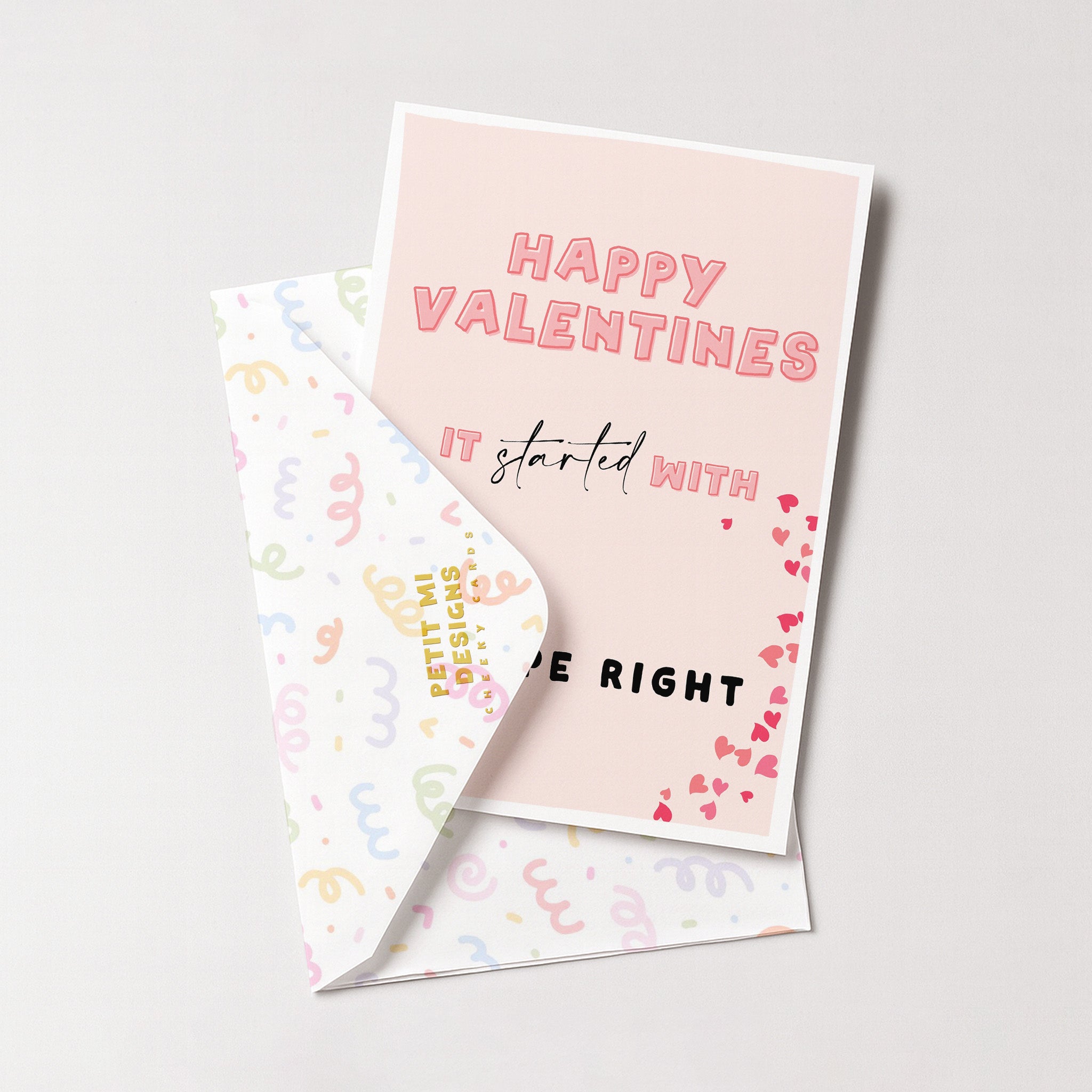 "Happy Valentines. It Started with A Kiss" Greeting Card