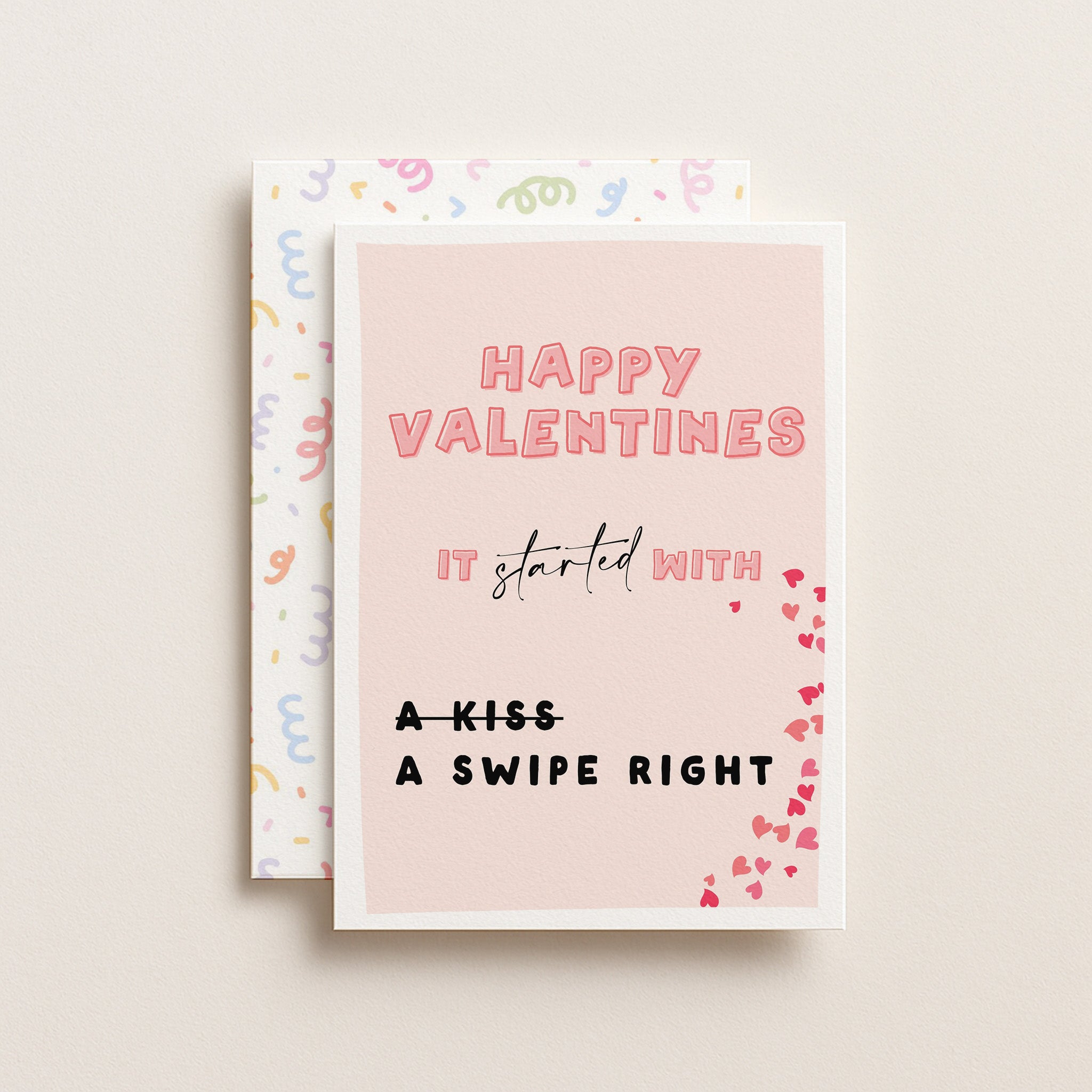 "Happy Valentines. It Started with A Kiss" Greeting Card
