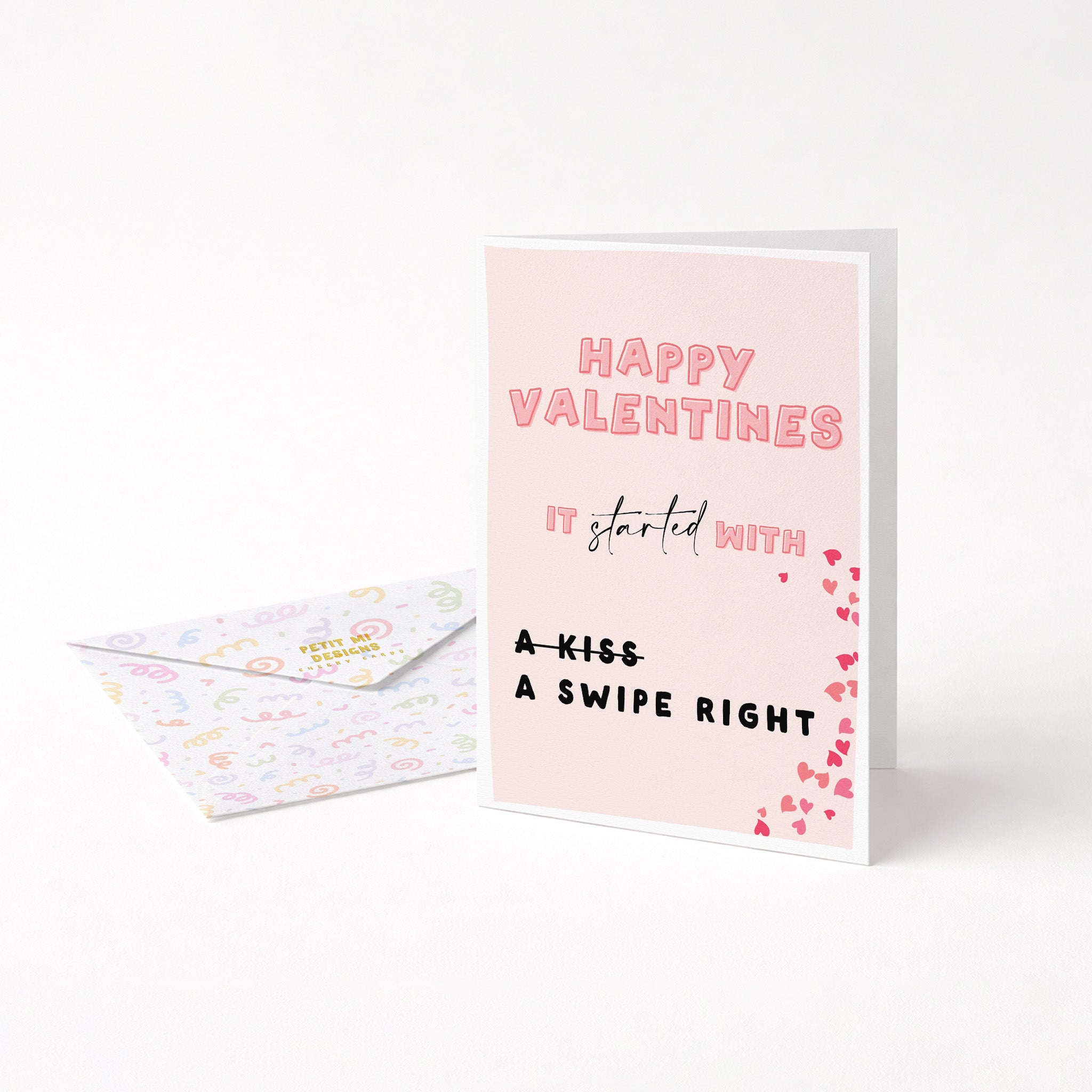 "Happy Valentines. It Started with A Kiss" Greeting Card