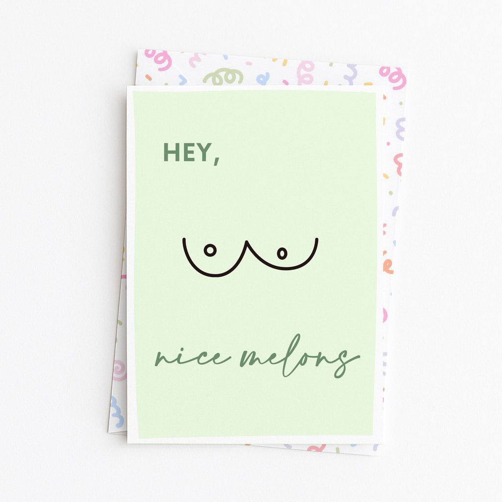 "Hey Nice Melons" Greeting Card