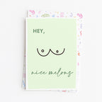 "Hey Nice Melons" Greeting Card
