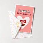 "I Love A Good Finger" Greeting Card
