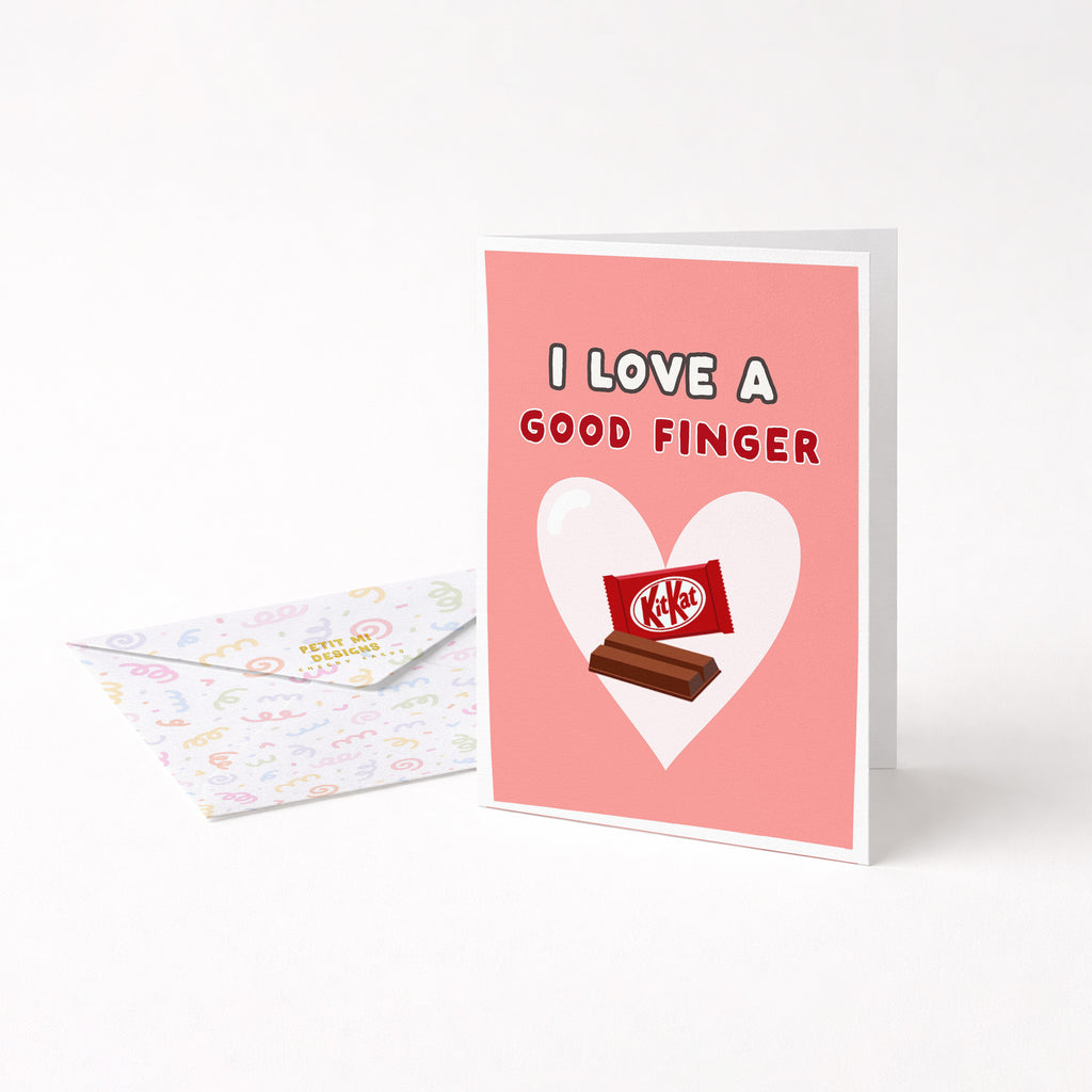 "I Love A Good Finger" Greeting Card