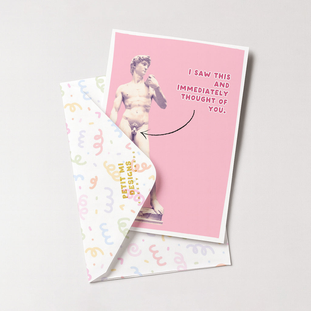 "I Saw This And Immediately Thought Of You" Greeting Card