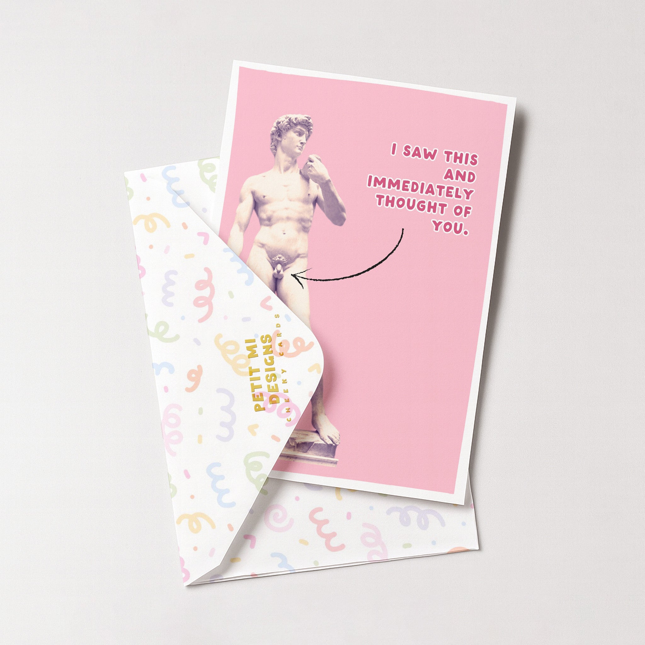 "I Saw This And Immediately Thought Of You" Greeting Card