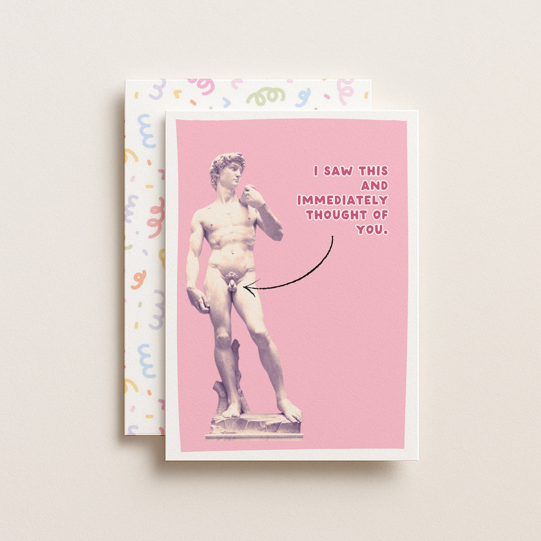 "I Saw This And Immediately Thought Of You" Greeting Card