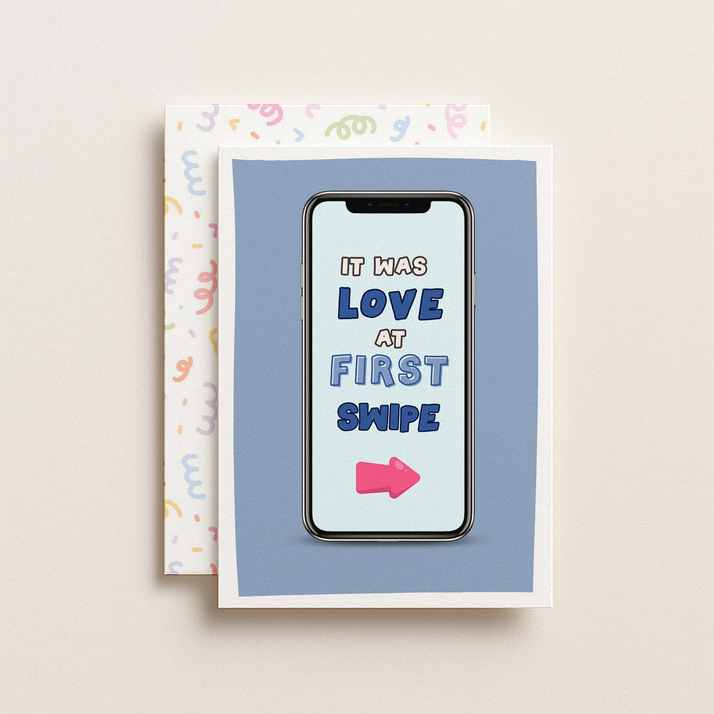"It Was Love At First Swipe" Greeting Card