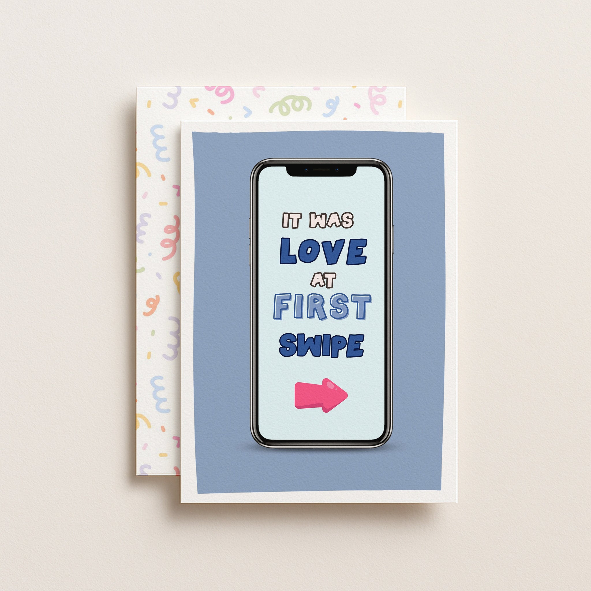 "It Was Love At First Swipe" Greeting Card