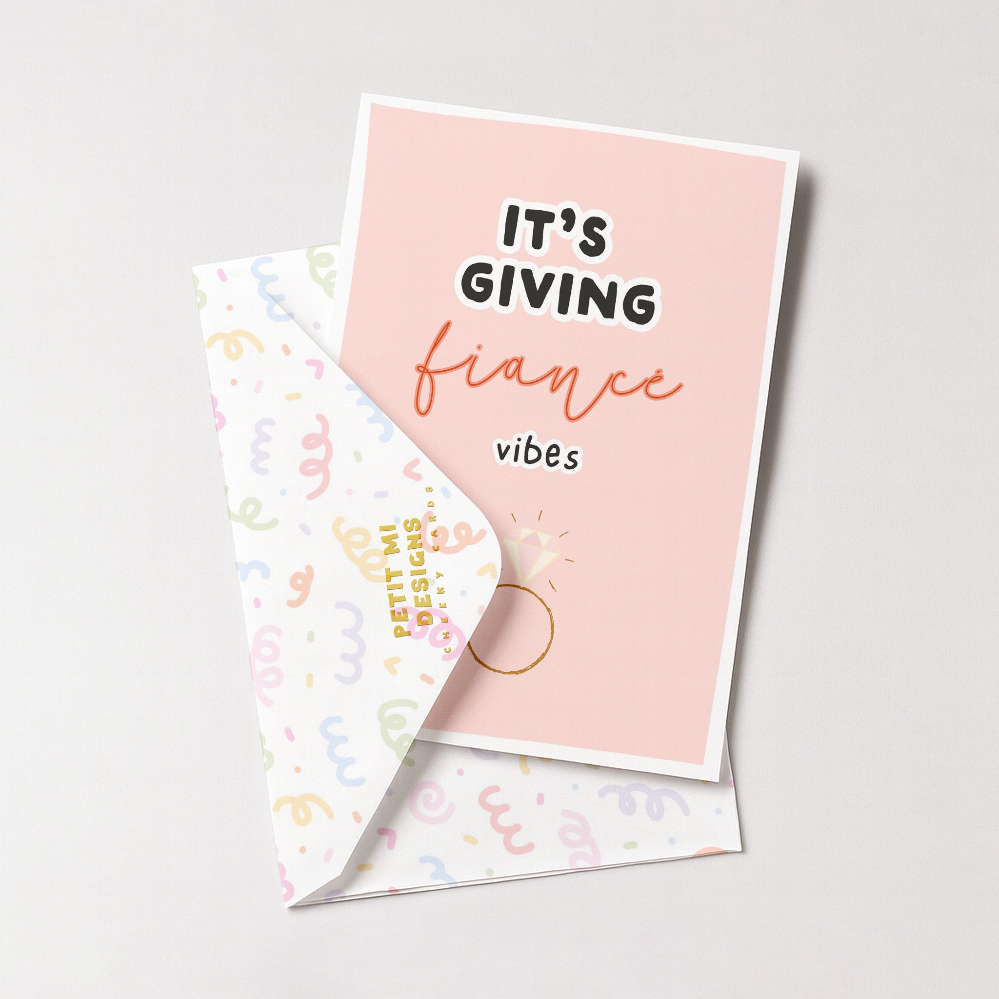 "It's Giving Fiance Vibes" Greeting Card