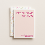 "Lets Celebrate Our Love" Greeting Card