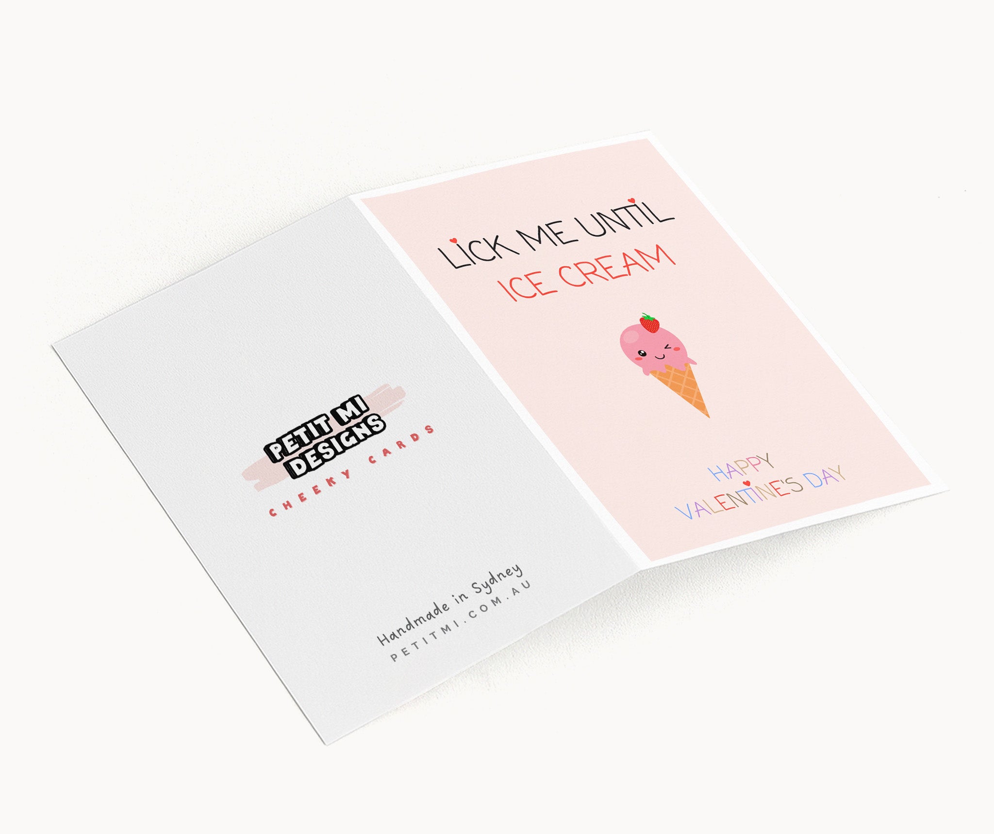 "Lick Me Until Ice Cream, Happy Valentines" Greeting Card