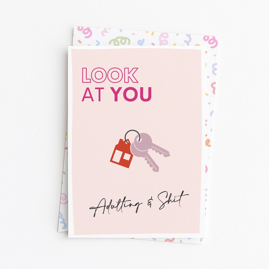 "Look At You, Adulting And Shit" Greeting Card