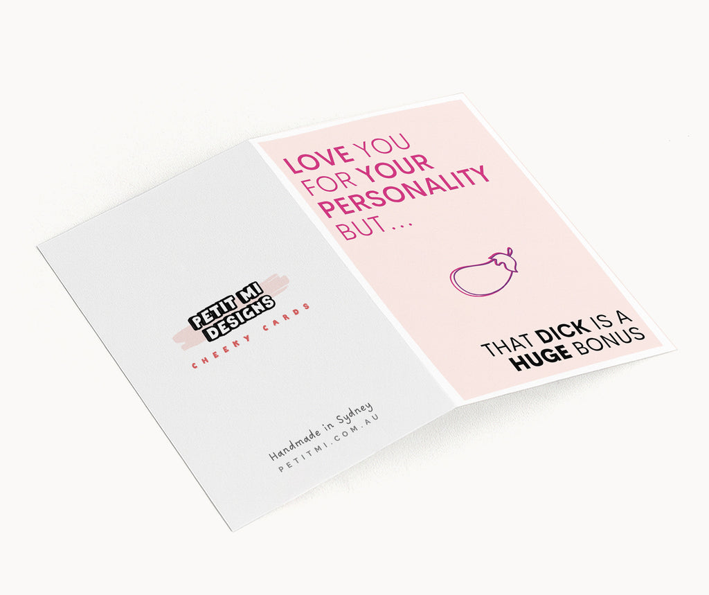 "Love You For Your Personality" Greeting Card