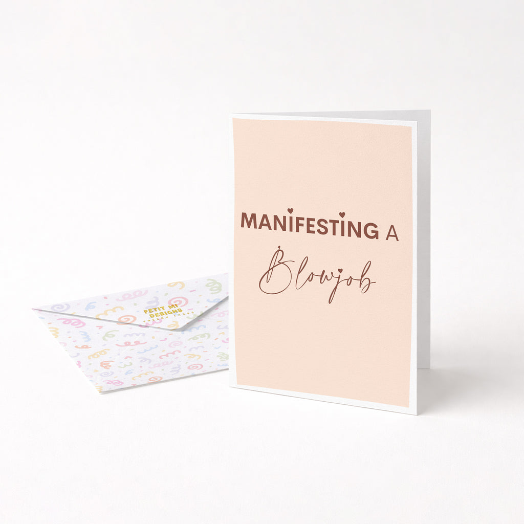 "Manifesting A Blowjob" Greeting Card