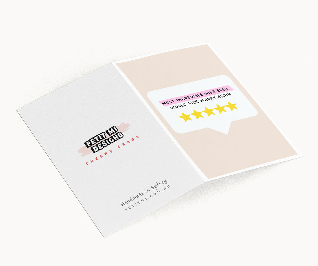 "Most Incredible Wife Ever. Would 100% Marry Again" Greeting Card