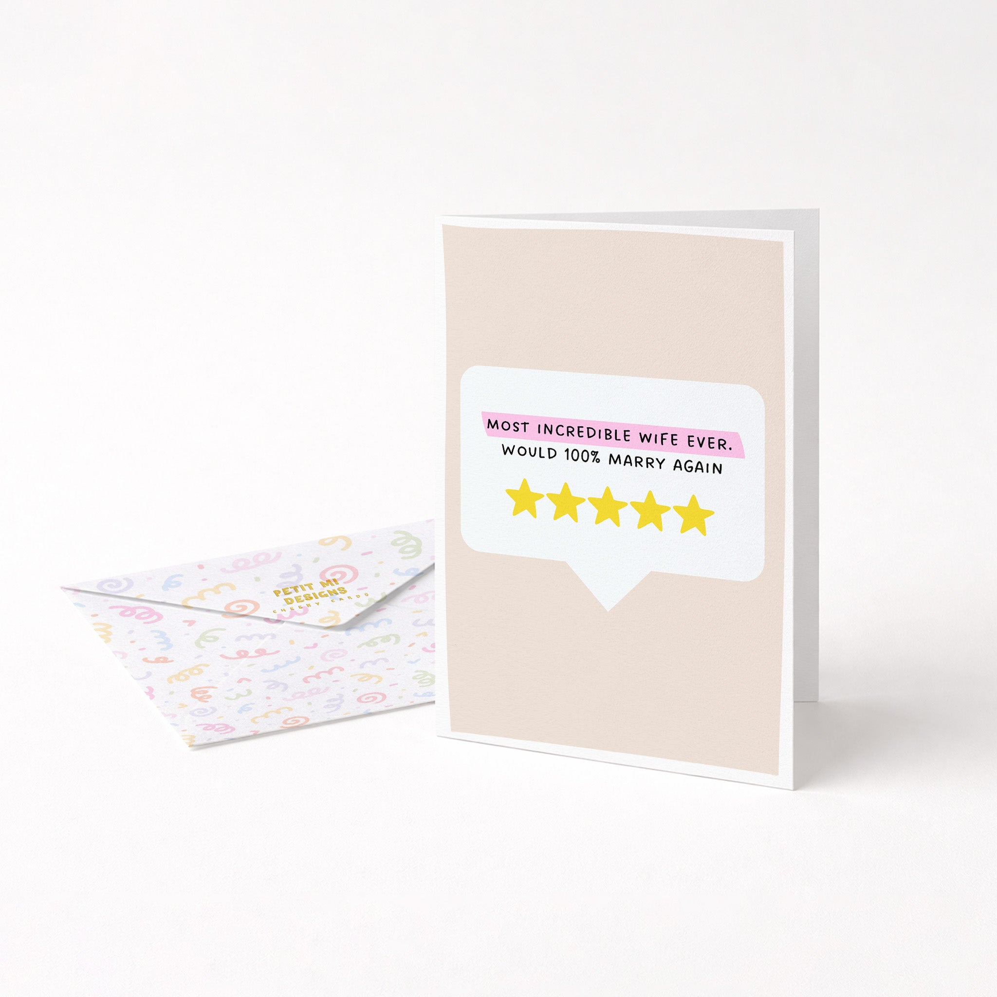 "Most Incredible Wife Ever. Would 100% Marry Again" Greeting Card