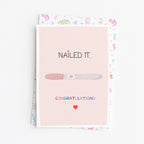 "Nailed It. Congratulations" Greeting Card