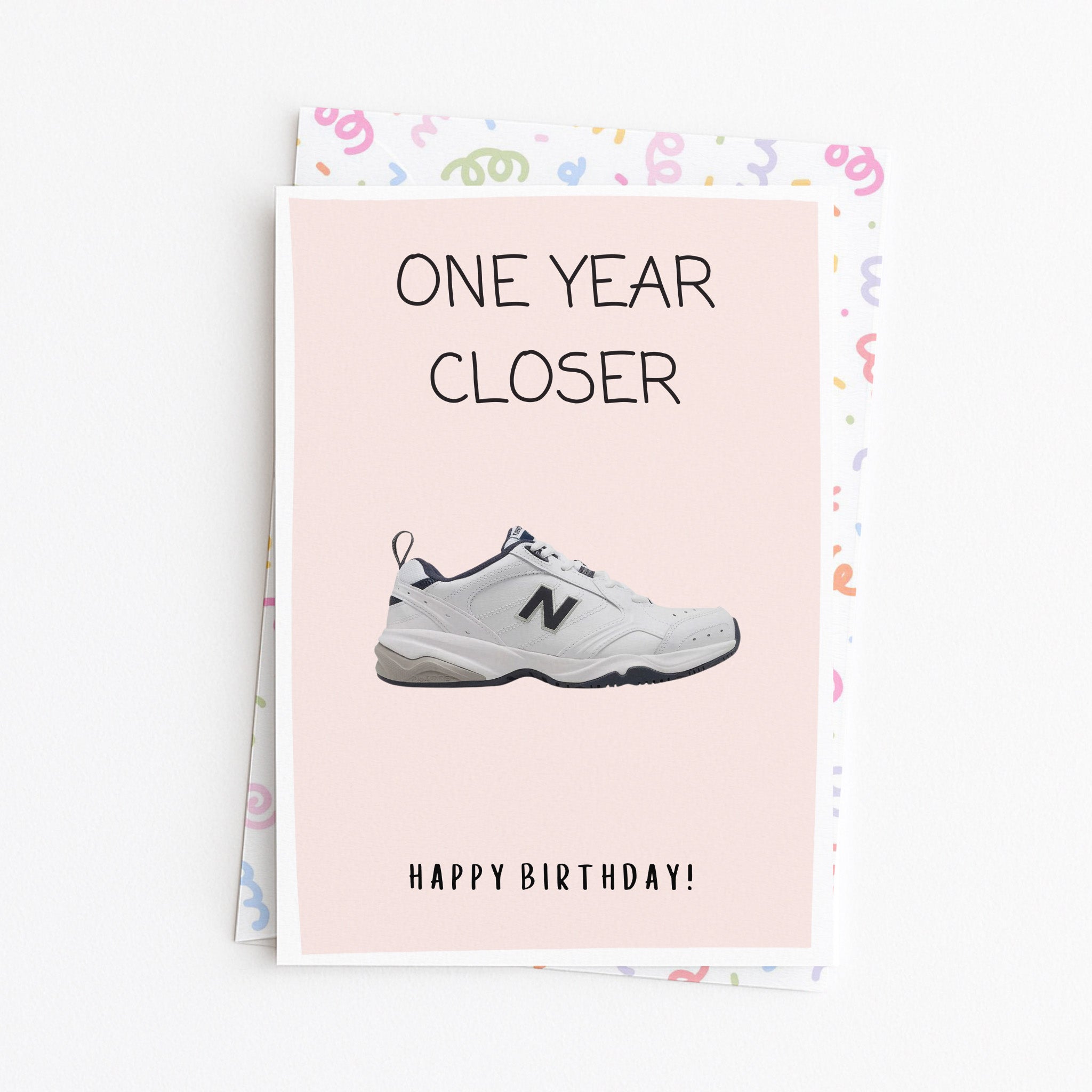 "One Year Closer. Happy Birthday" Greeting Card