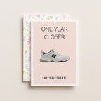 "One Year Closer. Happy Birthday" Greeting Card