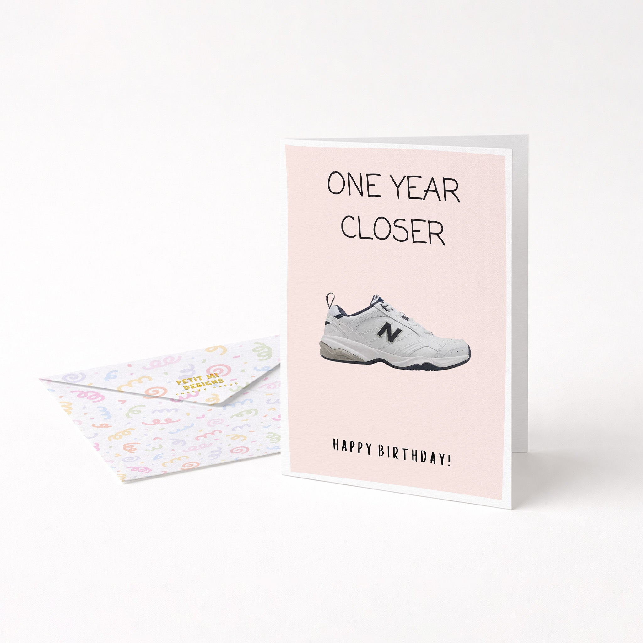 "One Year Closer. Happy Birthday" Greeting Card