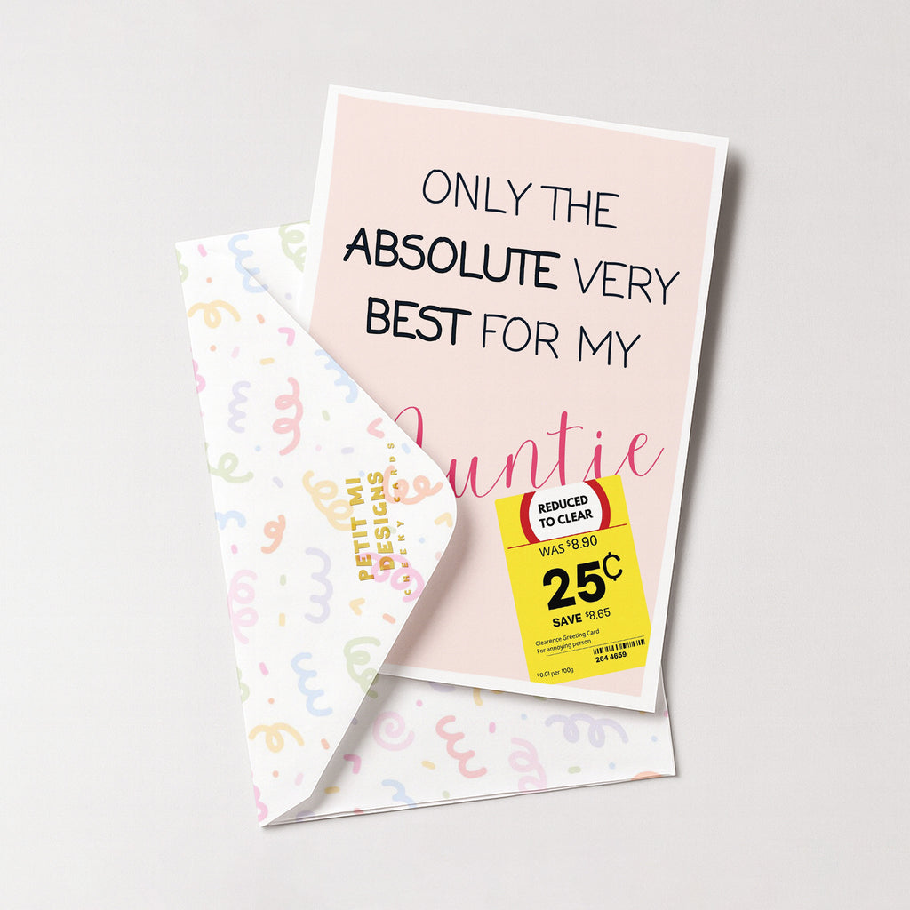 "Only The Absolute Very Best For My Auntie Yellow Label" Greeting Card