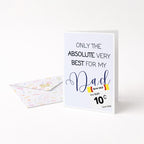 "Only The Absolute Very Best For Dad White Label" Greeting Card