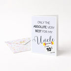 "Only The Absolute Very Best For My Uncle White Label" Greeting Card