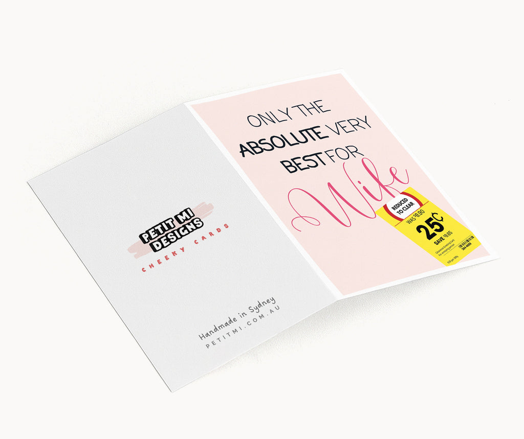 "Only The Absolute Very Best For My Wife Yellow Label" Greeting Card