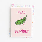 "Peas Be Mine?" Greeting Card